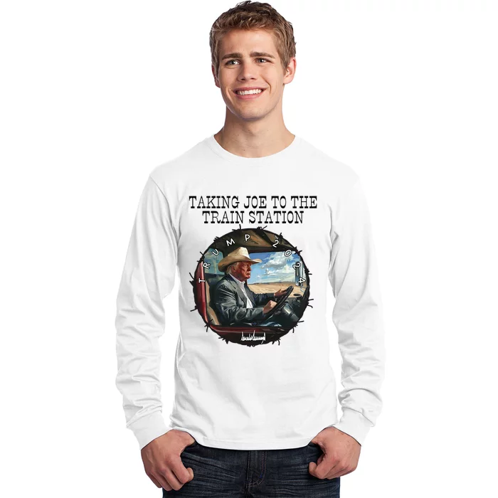 Taking Joe To The Train Station Trump 2024 Long Sleeve Shirt