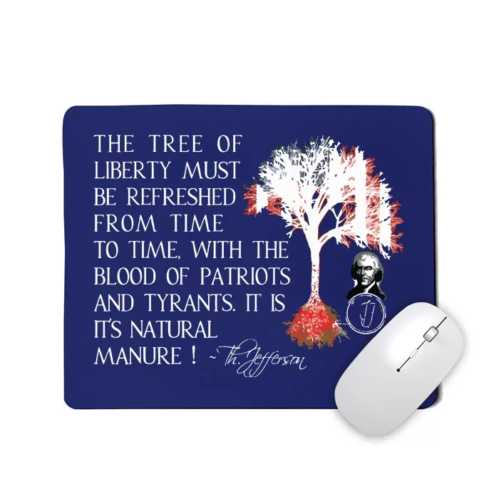 Thomas Jefferson Tree Of Liberty Mousepad