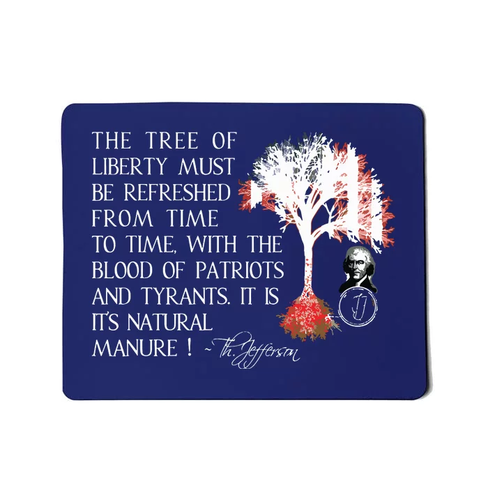 Thomas Jefferson Tree Of Liberty Mousepad