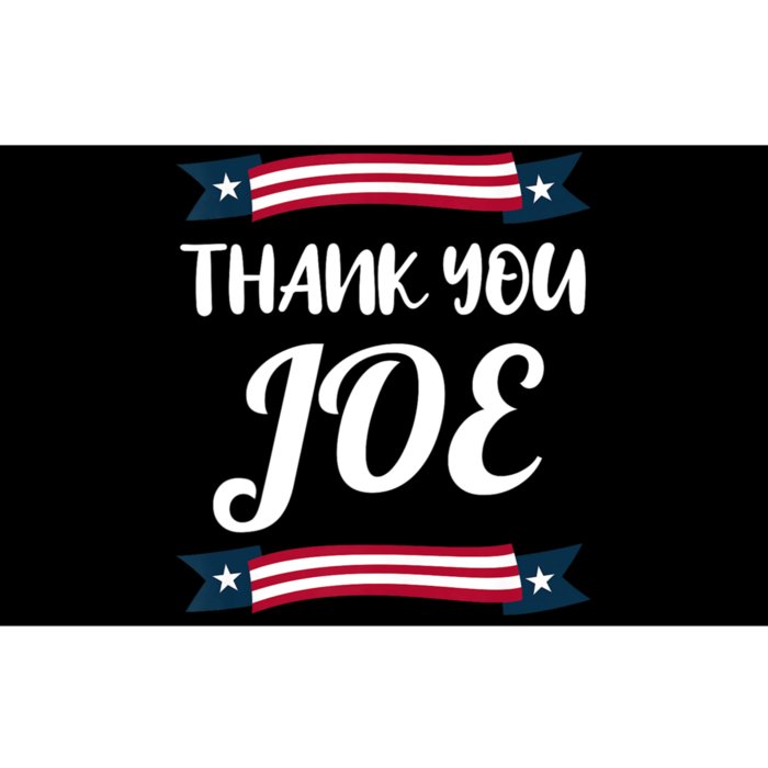 Thanks Joe Thank You Joe Biden Bumper Sticker