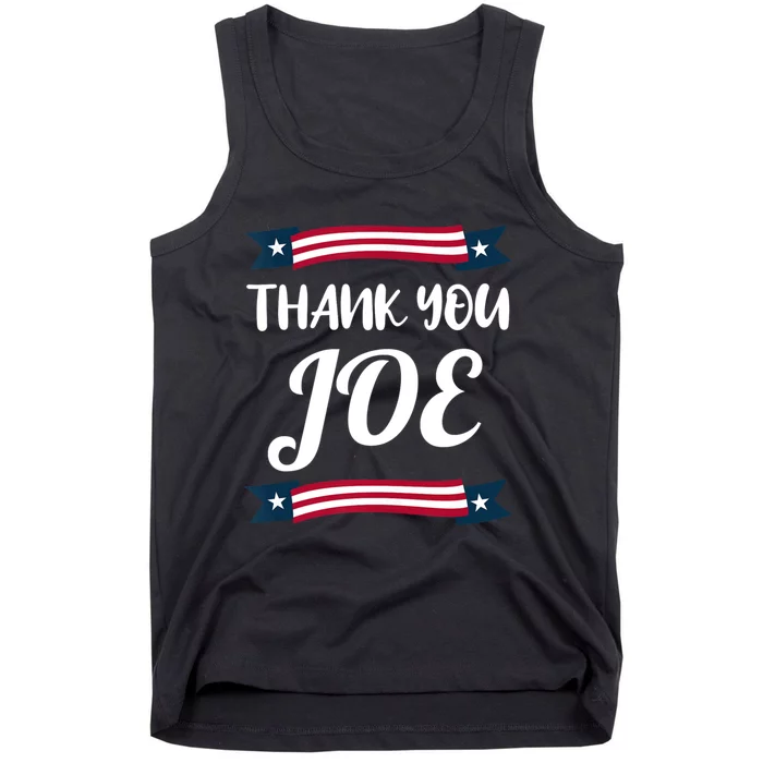 Thanks Joe Thank You Joe Biden Tank Top