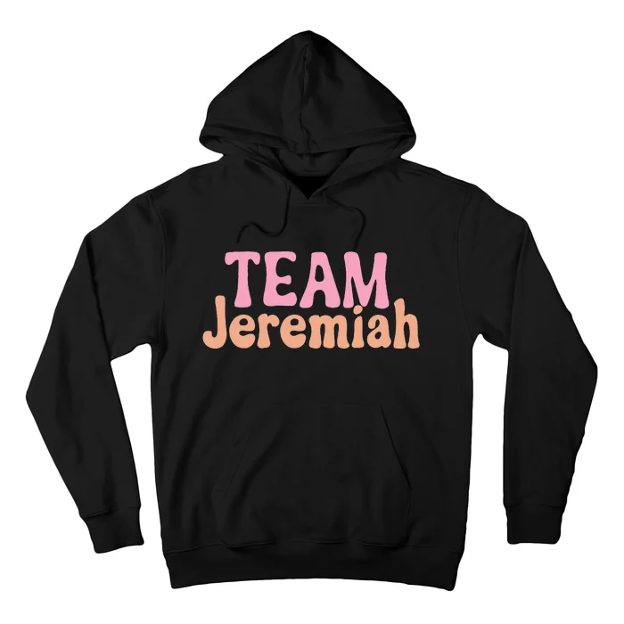 Team Jeremiah Hoodie