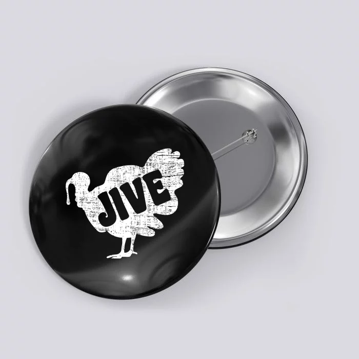 Thanksgiving Jive Turkey Button