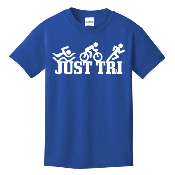 Triathlon Just Tri Swim Bike Run Funny Triathlete Gift Kids T-Shirt