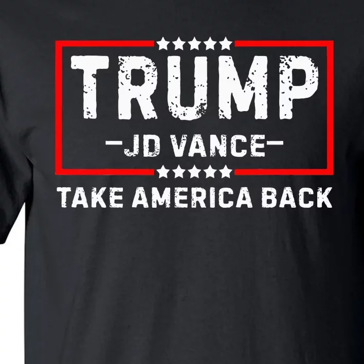 Trump Jd Vance 2024 For President Vp Republican Election 24 Tall T-Shirt