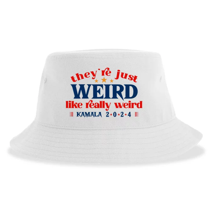 TheyRe Just Weird Kamala Harris Sticker Funny Antitrump Decal Vote Harrispre Sustainable Bucket Hat