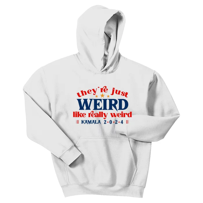 TheyRe Just Weird Kamala Harris Sticker Funny Antitrump Decal Vote Harrispre Kids Hoodie