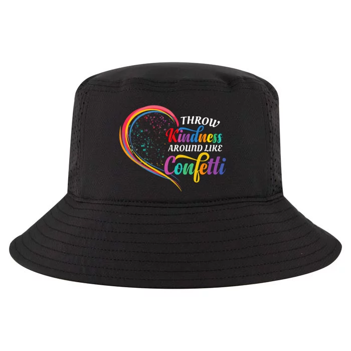 Throw Kindness Around Like Confetti Be Kind Teacher Throw Kindness Anti Bullying Cool Comfort Performance Bucket Hat