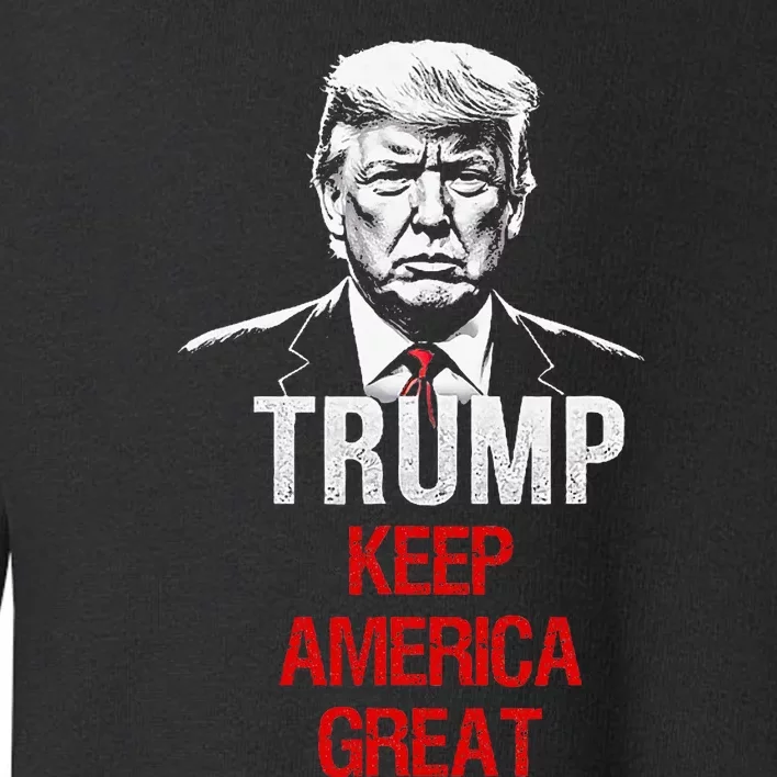 Trump Keep America Great American President Trump Toddler Sweatshirt