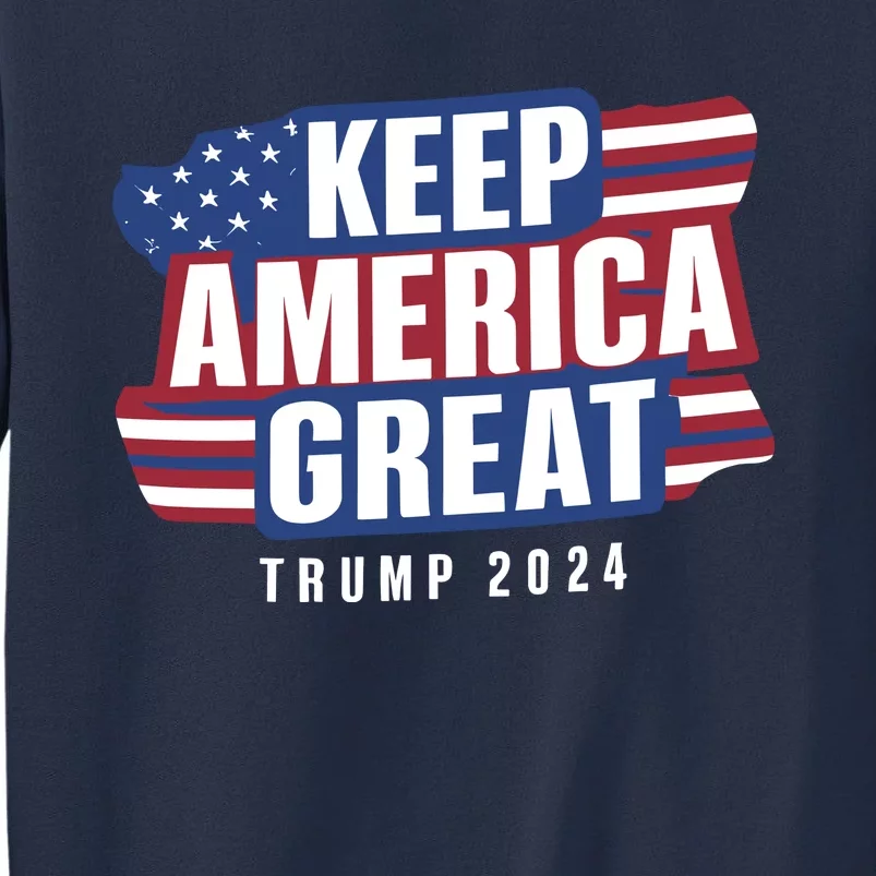 Trump Keep America Great 2024 Vote Sweatshirt