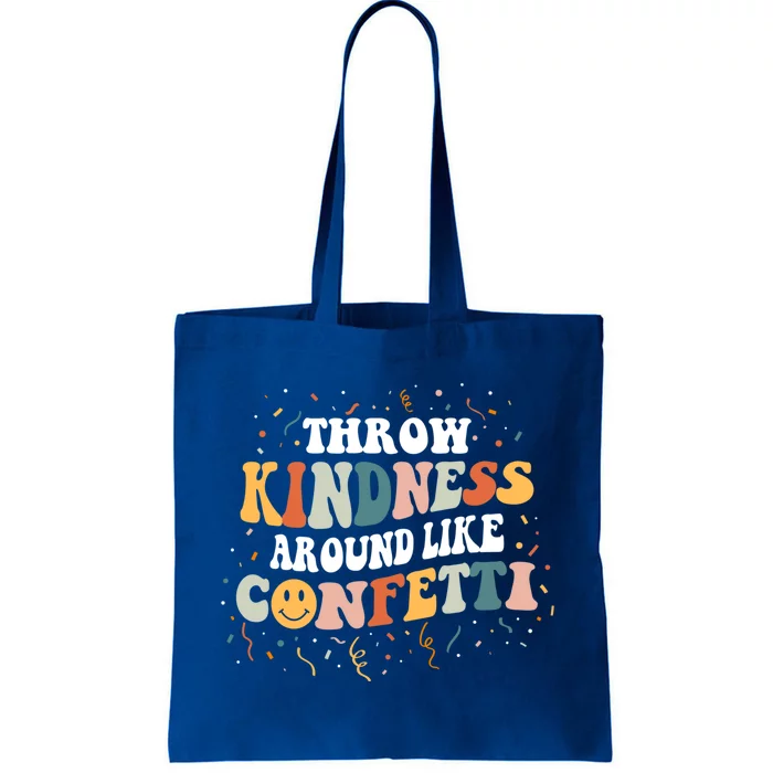 Throw Kindness Around Like Confetti Retro Anti Bullying Gift Tote Bag