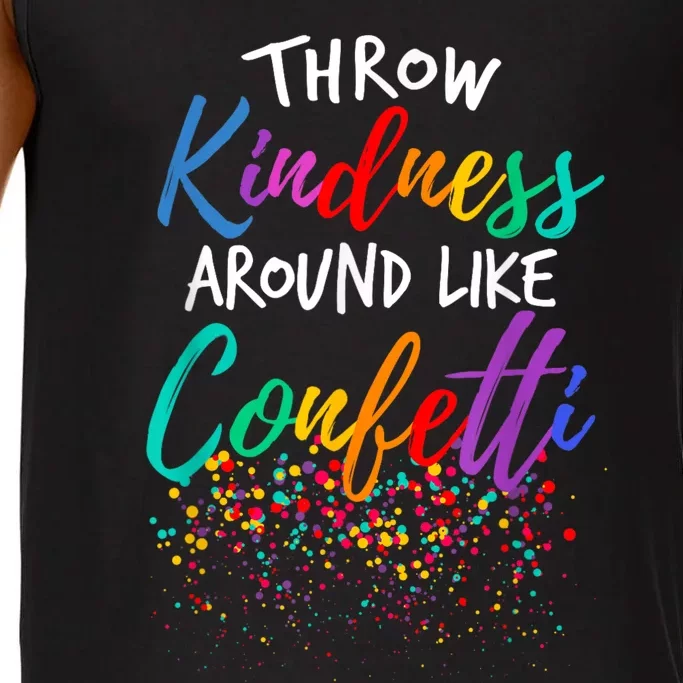 Throw Kindness Around Like Confetti Kind Teacher Comfort Colors® Tank Top