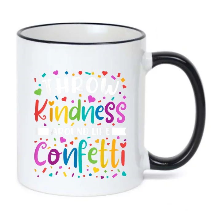 Throw Kindness Around Like Confetti Kind Teacher Black Color Changing Mug