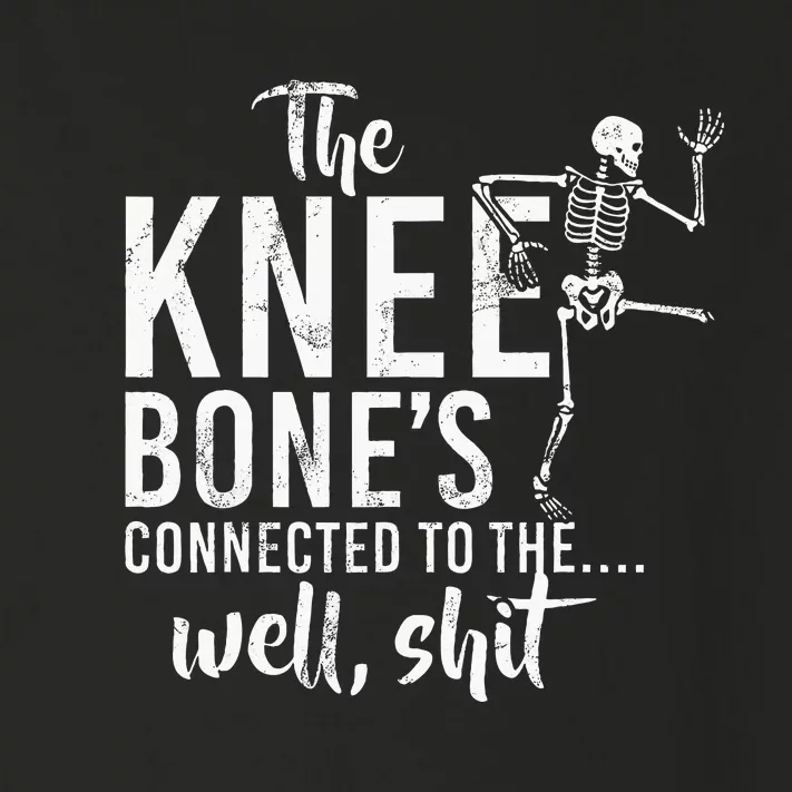 The Knee BoneS Connected To The Well Shit Amputee Gifts Toddler Long Sleeve Shirt