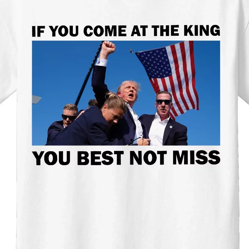 Trump King Best Not Miss Shot Shoot Assassination Attempt 2024 Kids T-Shirt