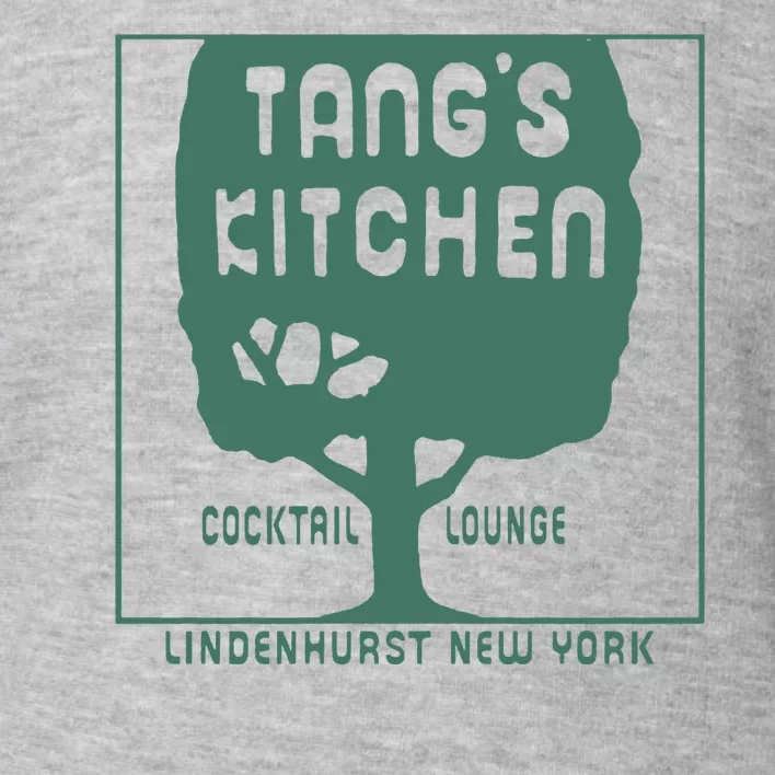 Tangs Kitchen Cocktail Lounge Lindenhurst New York Toddler Sweatshirt