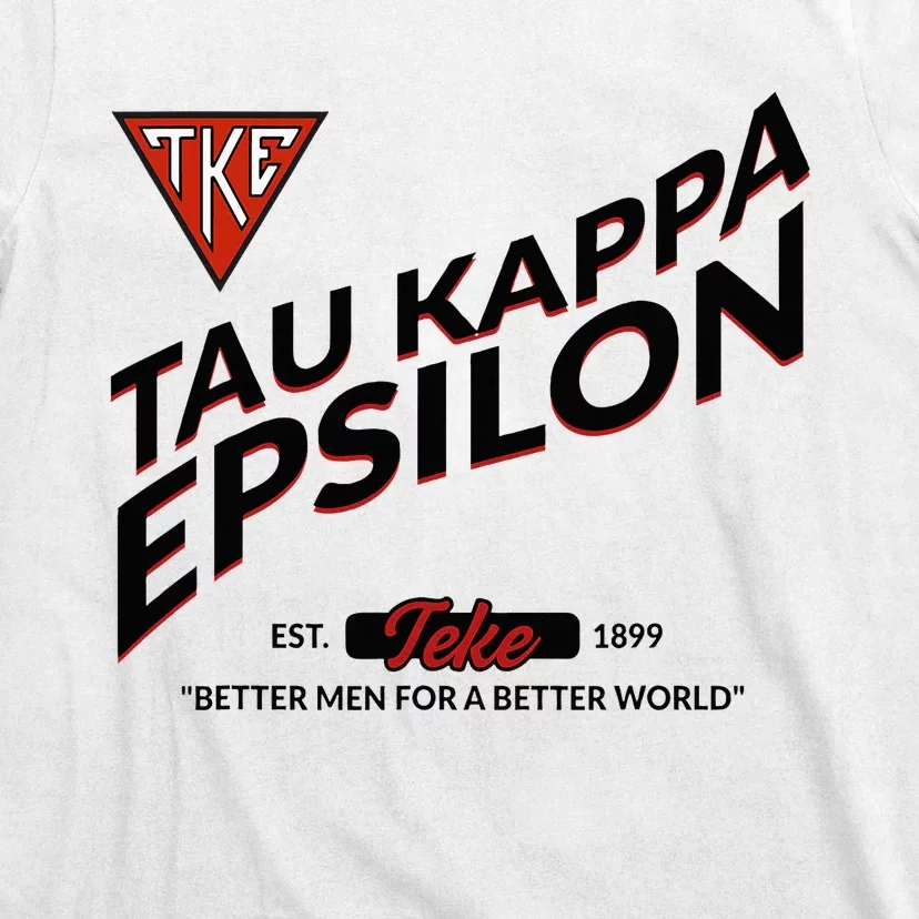 Tau Kappa Epsilon Fraternity Tke Est 1899 Teke 2307020 T-Shirt