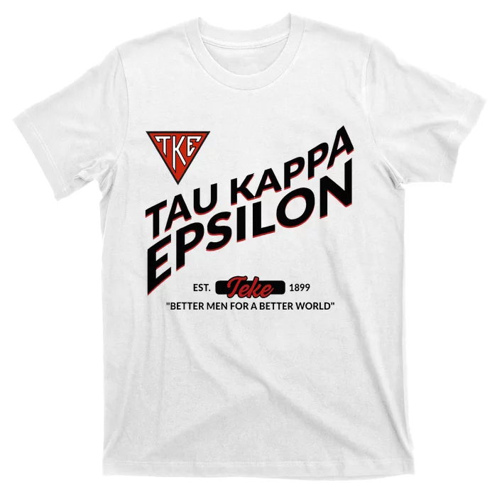 Tau Kappa Epsilon Fraternity Tke Est 1899 Teke 2307020 T-Shirt