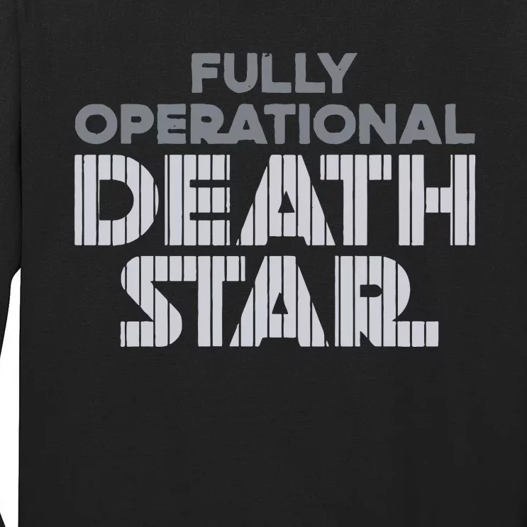 Tommy Kahnle Fully Operational Death Star Tall Long Sleeve T-Shirt