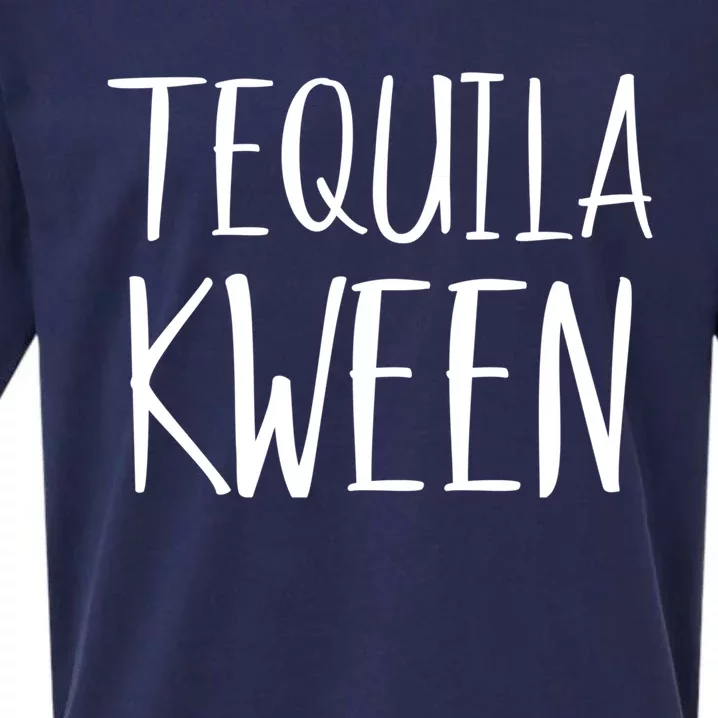 Tequila Kween Great Gift Funny Ing Lgbtq Tequila Queen Cool Gift Sueded Cloud Jersey T-Shirt