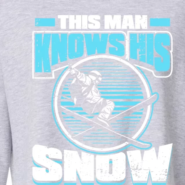 This Knows His Snow Cool Gift Skier Ski Mountains Skiing Gift Cropped Pullover Crew