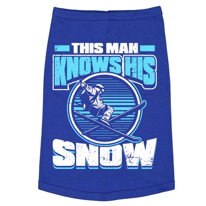 This Knows His Snow Funny Gift Skier Ski Mountains Skiing Gift Doggie Tank