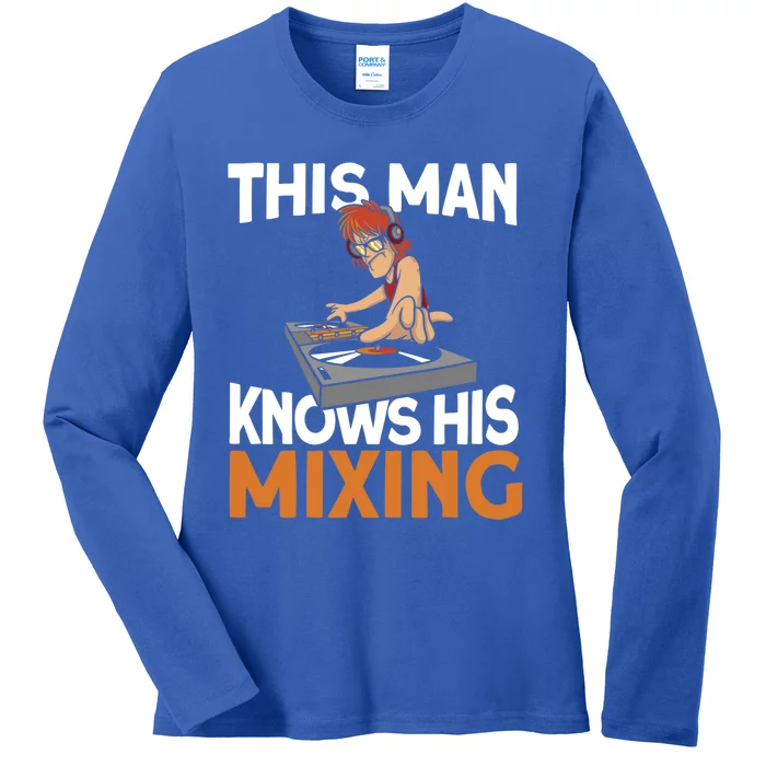 This Knows His Mixing Cute Gift Vinyl Party Disc Jockey Dj Gift Ladies Long Sleeve Shirt