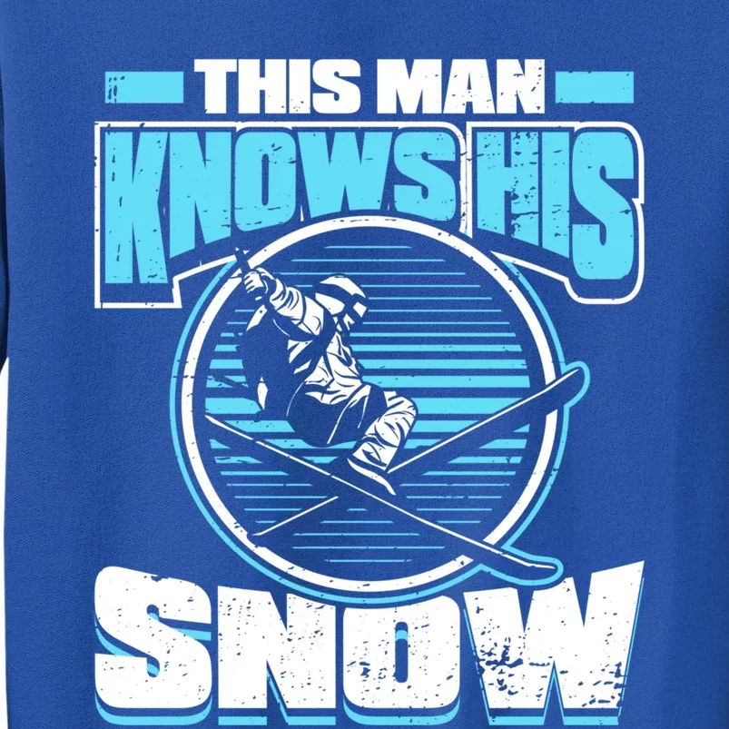 This Knows His Snow Gift Skier Ski Mountains Skiing Gift Sweatshirt