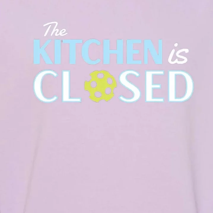 The Kitchen Is Closed Garment-Dyed Sweatshirt