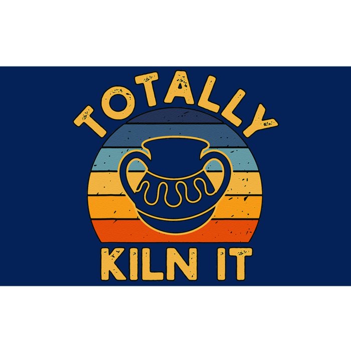 Totally Kiln It Ceramic Pottery Artist Art Lover Expert Bumper Sticker