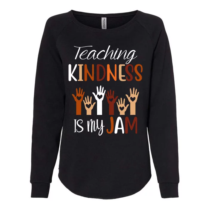 Teaching Kindness Is My Jam Womens California Wash Sweatshirt