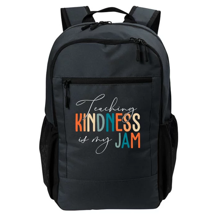 Teaching Kindness Is My Jam Daily Commute Backpack