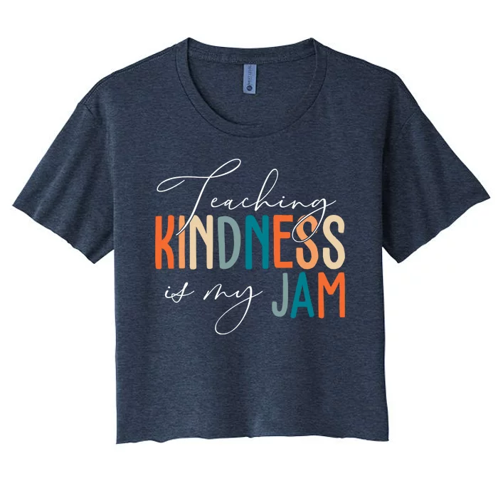 Teaching Kindness Is My Jam Women's Crop Top Tee