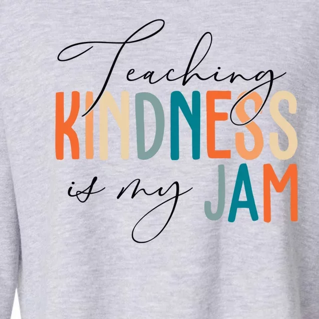 Teaching Kindness Is My Jam Cropped Pullover Crew