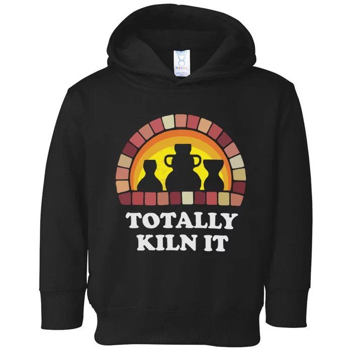 Totally Kiln It La Poterie Toddler Hoodie