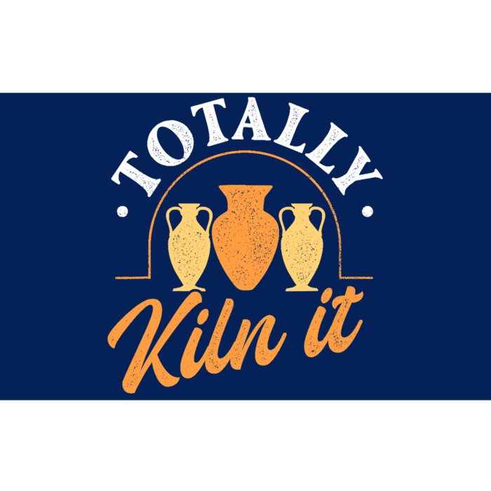 Totally Kiln It Pottery Ceramic Artist Potter Ceramicist Bumper Sticker