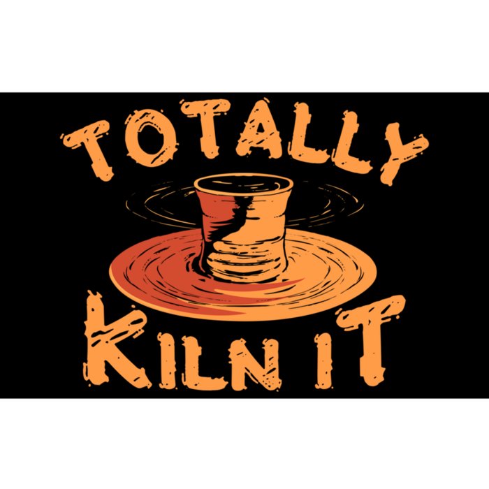 Totally Kiln It Funny Pottery Ceramics Artist Gift Funny Gift Bumper Sticker