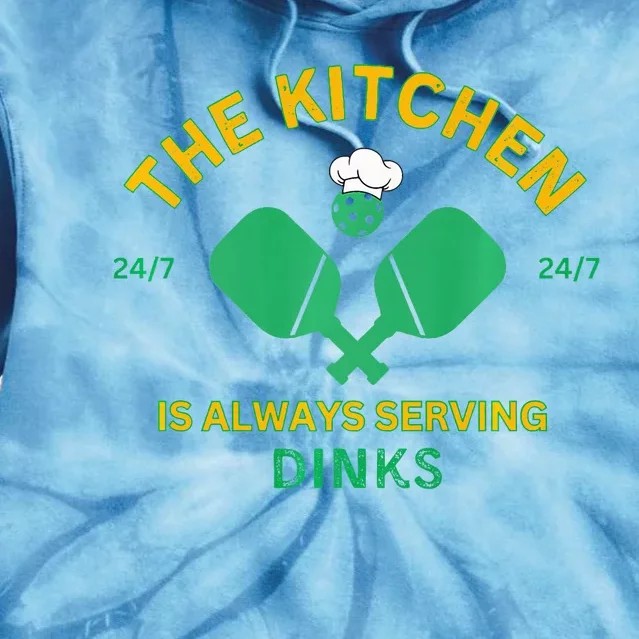 The Kitchen is Always Serving Dinks Pickleball Funny Rules Tie Dye Hoodie