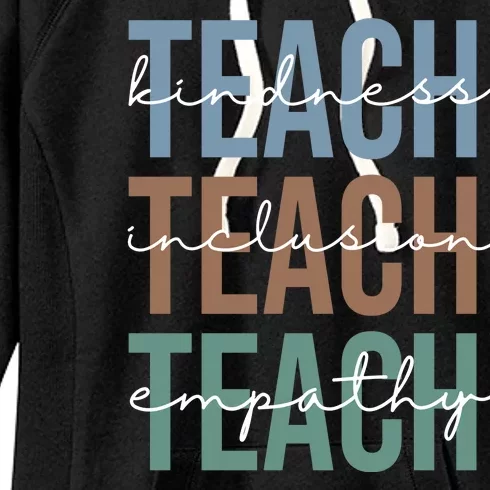 Teach Kindness Inclusion Empathy Women's Fleece Hoodie