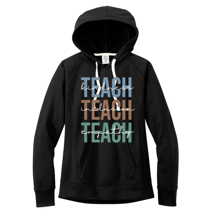 Teach Kindness Inclusion Empathy Women's Fleece Hoodie