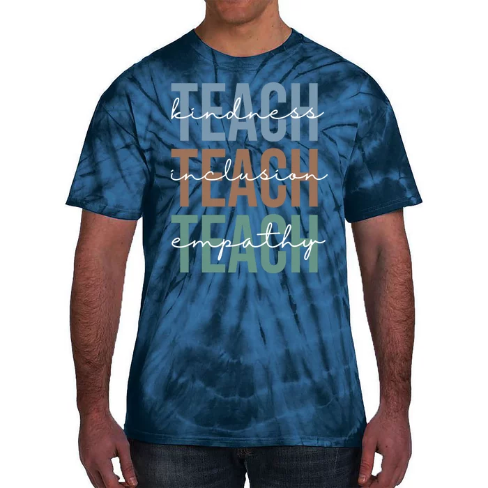 Teach Kindness Inclusion Empathy Tie-Dye T-Shirt