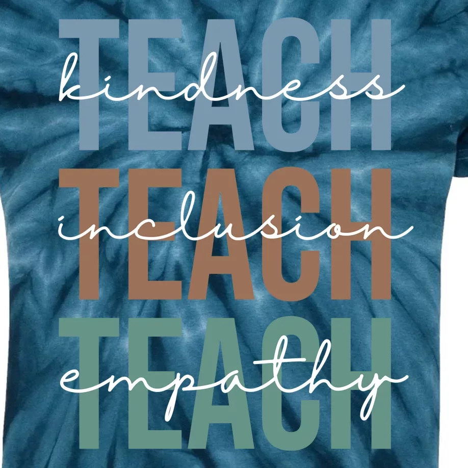 Teach Kindness Inclusion Empathy Kids Tie-Dye T-Shirt