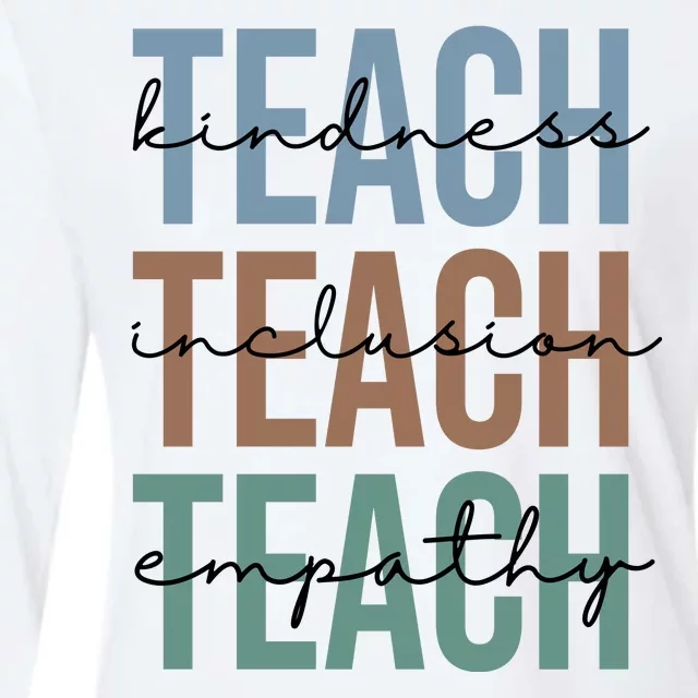 Teach Kindness Inclusion Empathy Womens Cotton Relaxed Long Sleeve T-Shirt