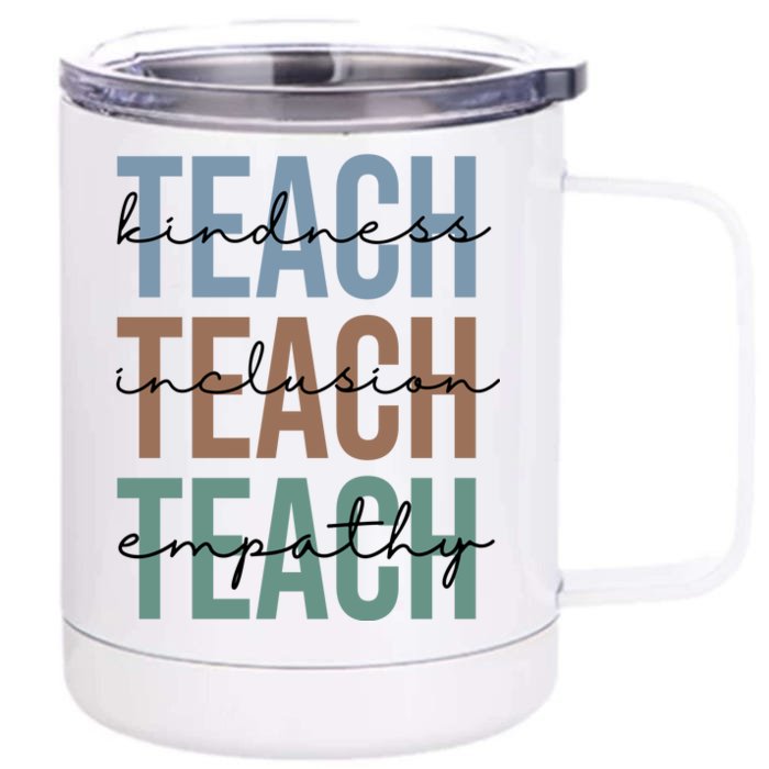 Teach Kindness Inclusion Empathy Front & Back 12oz Stainless Steel Tumbler Cup