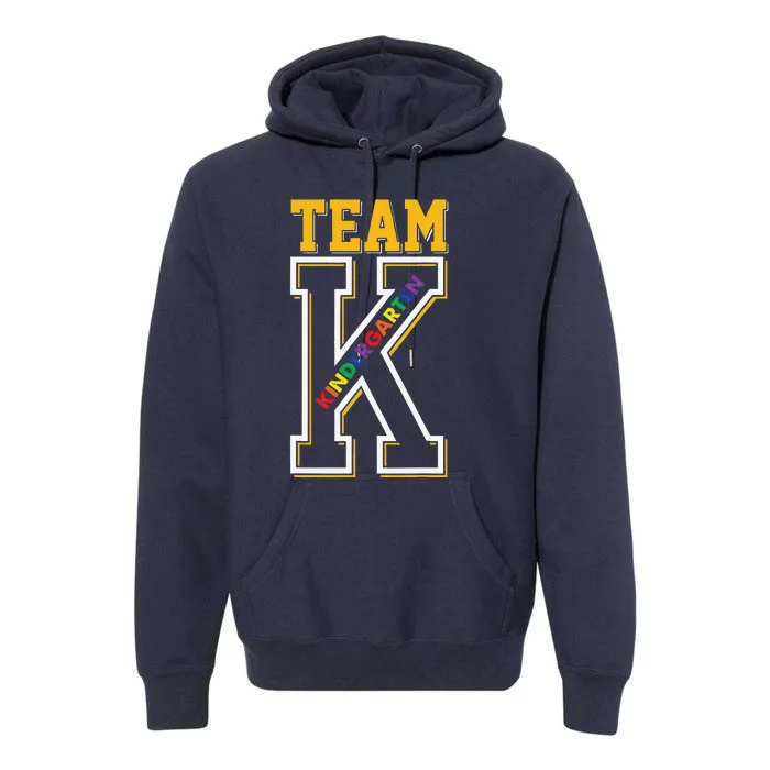 Team K Kindergarten Teacher Student Back To School First Day Premium Hoodie