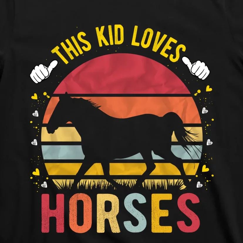 This Kid Loves Horses Boys And Girls Horse Gift Meaningful Gift T-Shirt