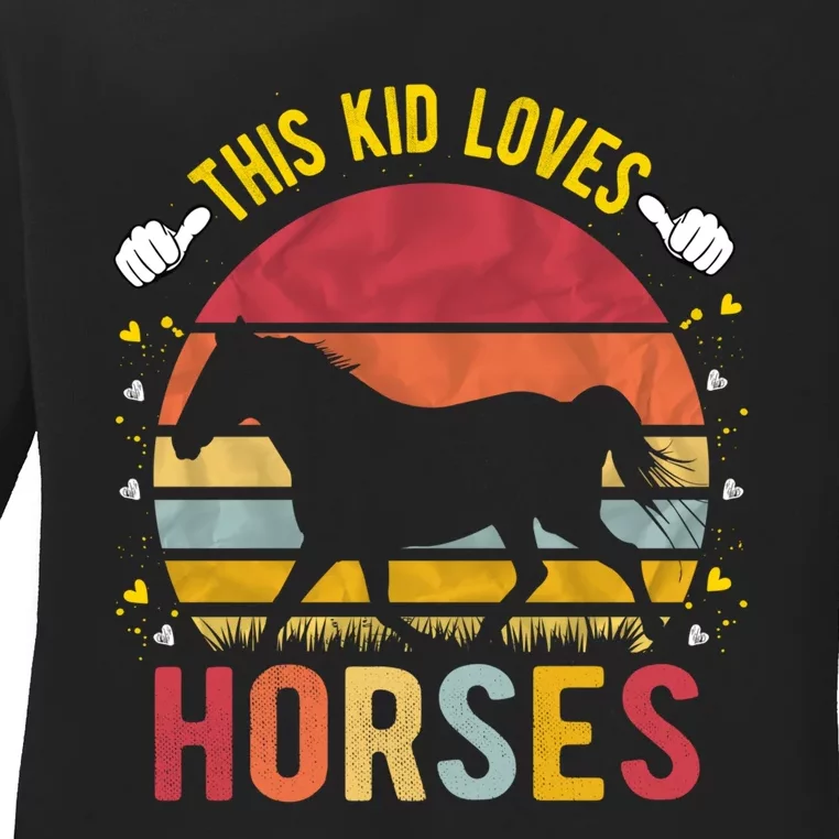 This Kid Loves Horses Boys And Girls Horse Gift Meaningful Gift Ladies Long Sleeve Shirt