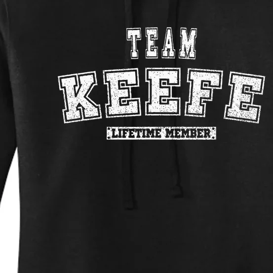 Team Keefe Lifetime Member Family Last Name Women's Pullover Hoodie