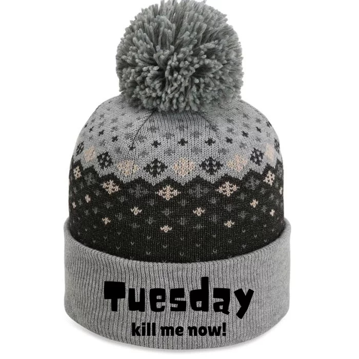 Tuesday Kill Me Now! The Baniff Cuffed Pom Beanie