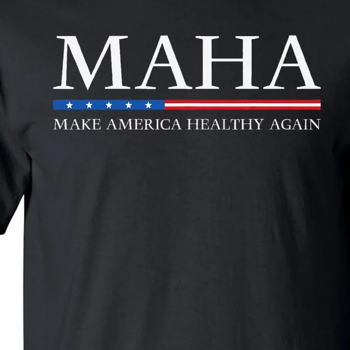 Trump Kennedy Maha Make America Healthy Again 2024 Tall T-Shirt